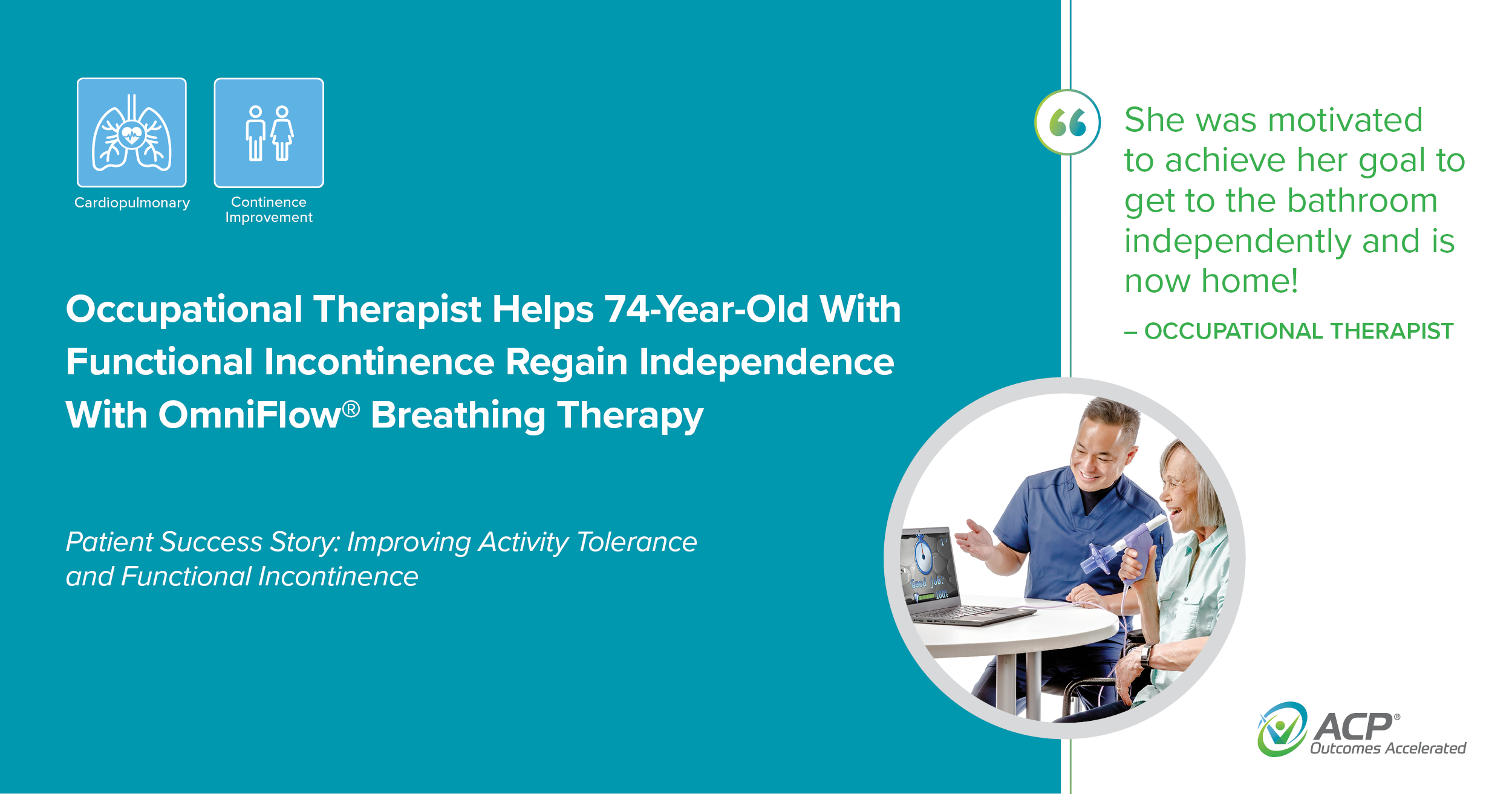 Improving Activity Tolerance and Functional Incontinence
